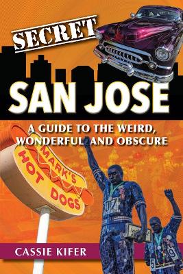 Book cover for Secret San Jose