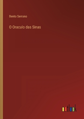 Book cover for O Oraculo das Sinas