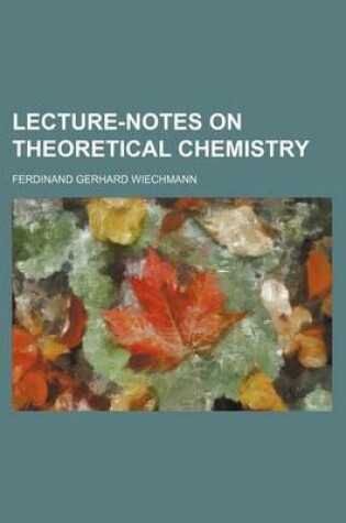 Cover of Lecture-Notes on Theoretical Chemistry