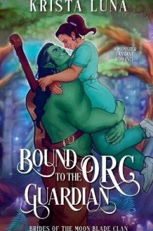 Cover of Bound to the Orc Guardian