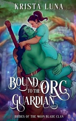 Cover of Bound to the Orc Guardian