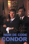Book cover for Nom de Code Condor