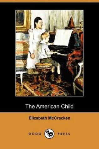 Cover of The American Child (Dodo Press)