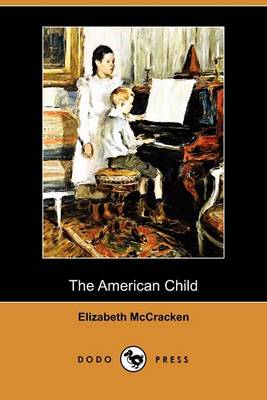 Book cover for The American Child (Dodo Press)