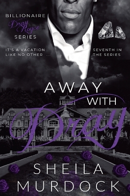 Cover of Away With Dray