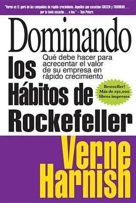 Book cover for Dominando Los Habitos de Rockefeller (Mastering the Rockefeller Habits)