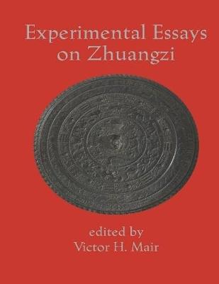 Book cover for Experimental Essays On Zhuangzi