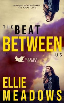 Cover of The Beat Between Us
