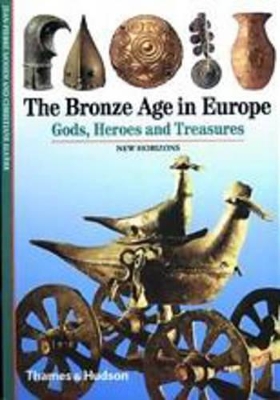 Book cover for The Bronze Age in Europe