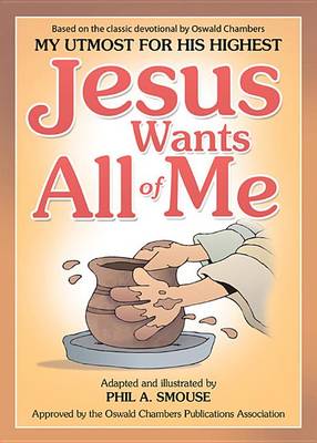 Book cover for Jesus Wants All of Me