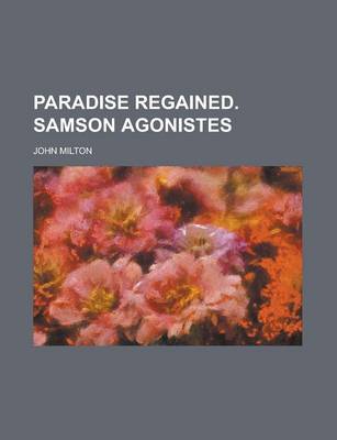 Book cover for Paradise Regained. Samson Agonistes