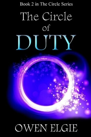 Cover of The Circle of Duty