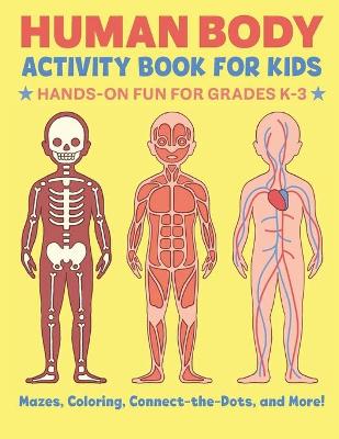 Book cover for Human Body Activity Book for Kids