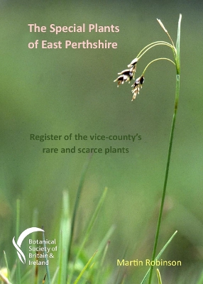 Book cover for The Special Plants of East Perthshire