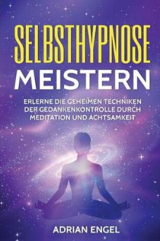 Cover of Selbsthypnose Meistern