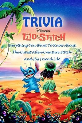Book cover for Lilo & Stitch Trivia