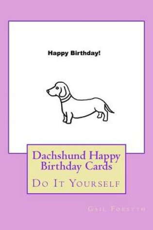 Cover of Dachshund Happy Birthday Cards