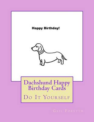 Book cover for Dachshund Happy Birthday Cards