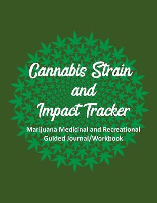 Book cover for Cannabis Strain and Impact Tracker