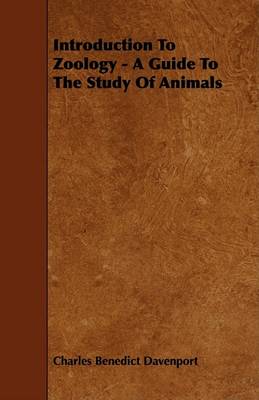 Book cover for Introduction To Zoology - A Guide To The Study Of Animals