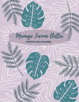 Book cover for Manage Income Better