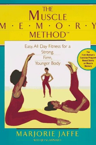 Cover of The Muscle Memory Method