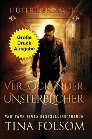 Cover of Verlockender Unsterblicher (Große Druckausgabe)