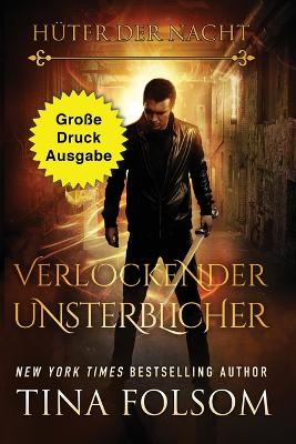 Book cover for Verlockender Unsterblicher (Große Druckausgabe)