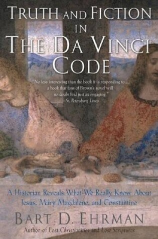 Cover of Truth and Fiction in The Da Vinci Code