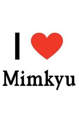 Cover of I Love Mimkyu