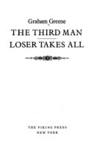 Cover of Greene Graham : Third Man/Loser Takes All