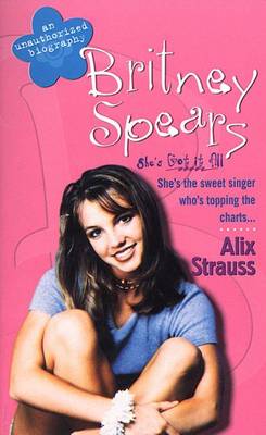 Book cover for Britney Spears: An Unauthorized Biography