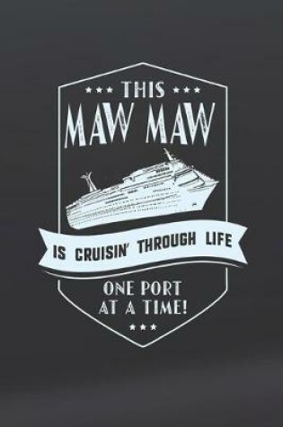 Cover of This Maw Maw Is Cruisin' Through Life