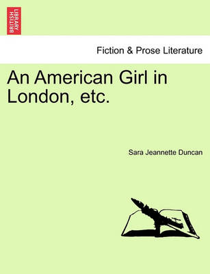 Book cover for An American Girl in London, Etc.