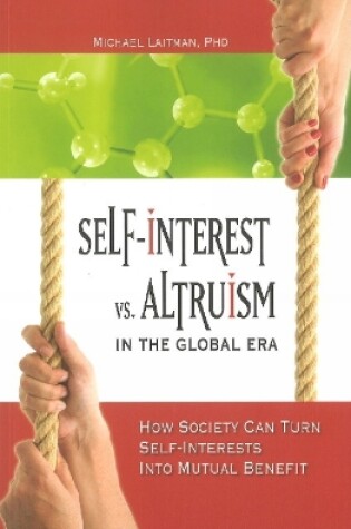 Cover of Self-Interest vs Altruism in the Global Era