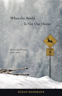 Book cover for When the World Is Not Our Home