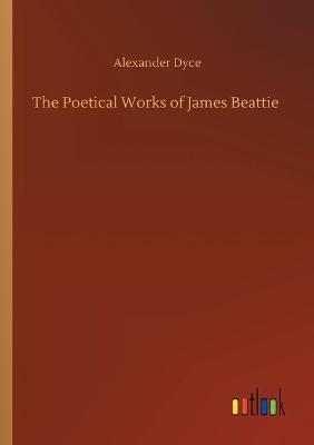 Book cover for The Poetical Works of James Beattie