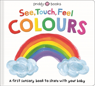 Book cover for See, Touch, Feel: Colours