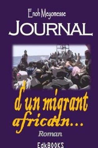 Cover of Journal d'un migrant africain