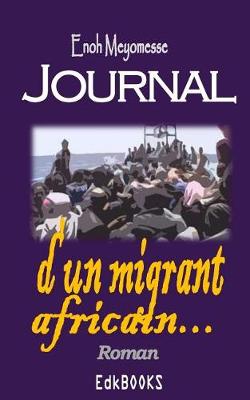Book cover for Journal d'un migrant africain