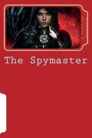 Cover of The Spymaster