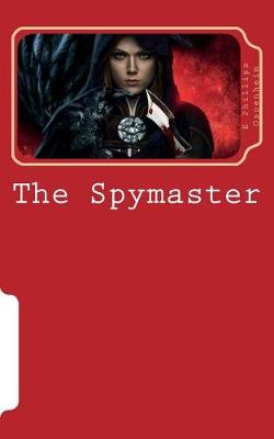 Book cover for The Spymaster
