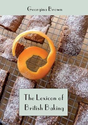 Cover of The Lexicon of British Baking