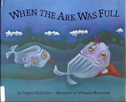 Book cover for Mcallister, Et El : When the Ark Was Full (Hbk)