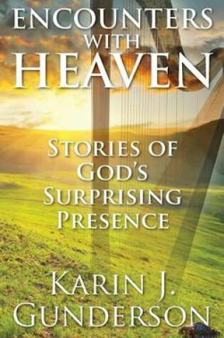 Cover of Encounters with Heaven