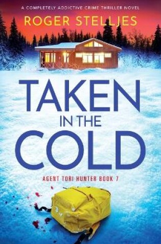 Cover of Taken in the Cold