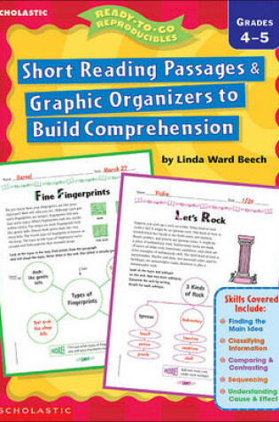 Cover of Short Reading Passages & Graphic Organizers to Build Comprehension: Grades 4-5 -Do Not Use, Refreshed as 0-545-23456-5