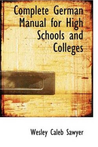 Cover of Complete German Manual for High Schools and Colleges