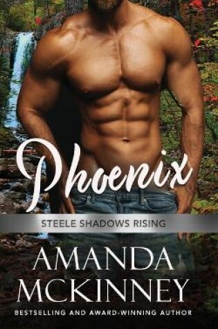 Cover of Phoenix (Steele Shadows Rising)