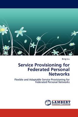 Book cover for Service Provisioning for Federated Personal Networks